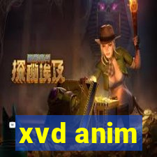 xvd anim